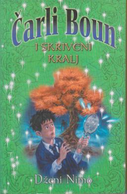 čarli boun i skriveni kralj  
