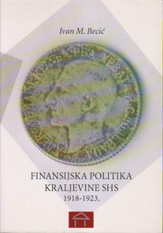 finansijska politika kraljevine shs 1918 1923  