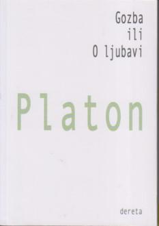 gozba ili o ljubavi p l a t o n  