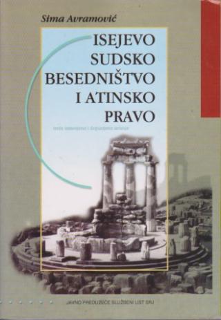 isejevo sudsko besedništvo i atinsko pravo  