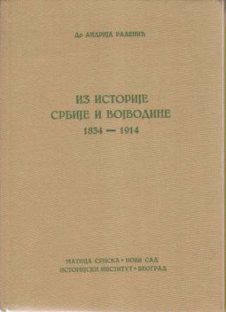 iz istorije srbije i vojvodine 1834 1914  