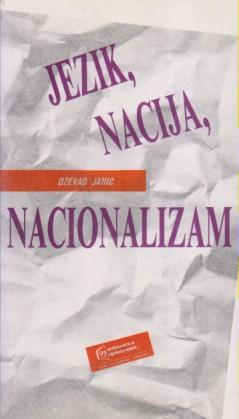 jezik, nacija, nacionalizam  