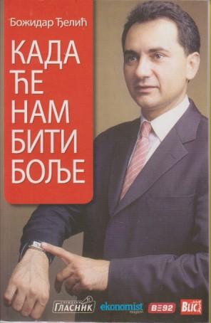 kada će nam biti bolje  