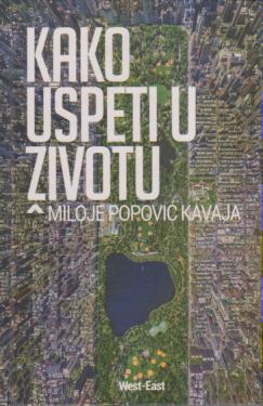 kako uspeti u životu  