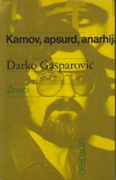 kamov, apsurd, anarhija  