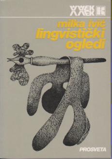 lingvistički ogledi milka i v i ć  