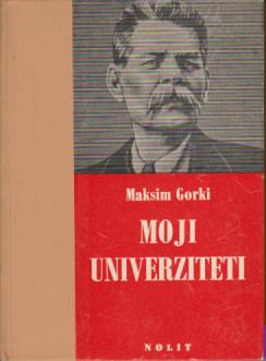 moji univerziteti maksim g o r k i  