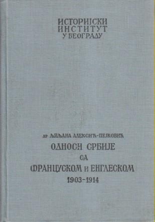 odnosi srbije sa francuskom i engleskom 1903 1914  