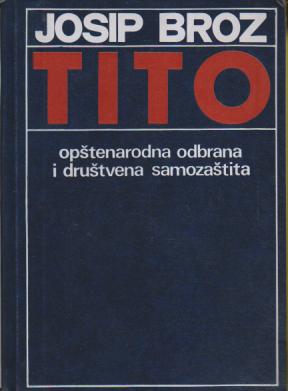 opštenarodna odbrana i društvena samozaštita t i t o  