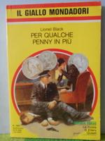 per qualche penny in piu  