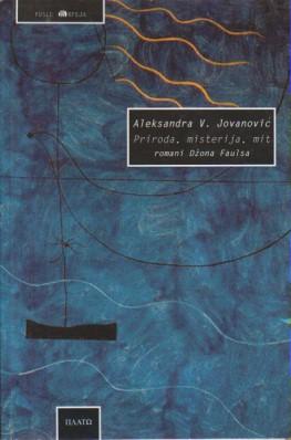 priroda, misterija, mit romani džona faulsa  