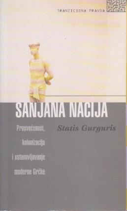 sanjana nacija prosvećenost, kolonizacija i ustanovljavanje moderne grčke  