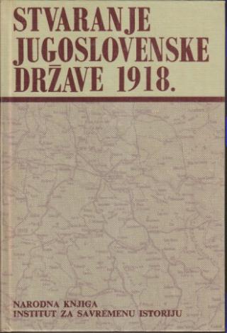 stvaranje jugoslovenske države 1918  