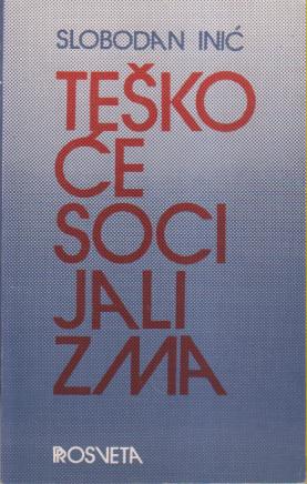 teškoće socijalizma prilog teoriji revolucije ili jesu li revolucije od 1917 godine prerano usojele  
