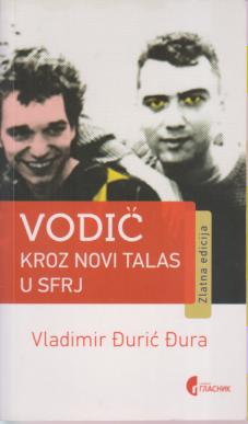 vodič kroz novi talas u sfrj  