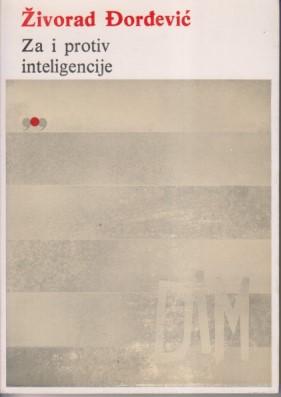za i protiv inteligencije  