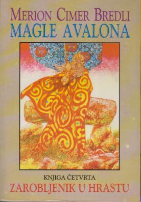 zarobljenik u hrastu magle avalona  