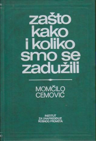 zašto kako i koliko smo se zadužili kreditni odnosi jugoslavije sa inostranstvom  