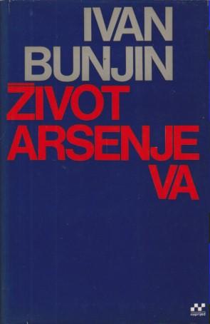 život arsenjeva, b u nj i n  
