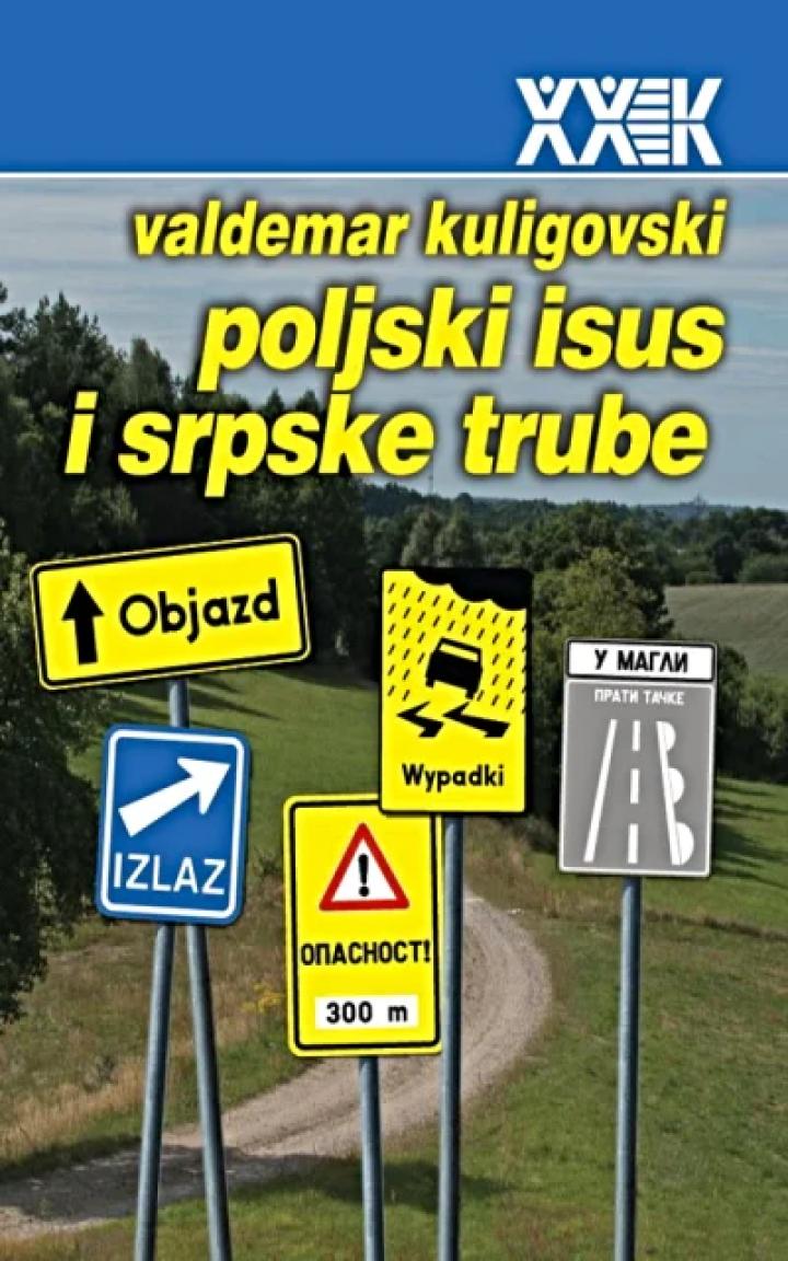 poljski isus i srpske trube 
