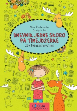 dnevnik jedne skoro pa tinejdžerke 6 zov švedske divljine alisa pantermiler 
