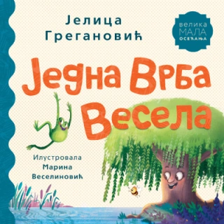slikovnica jedna vrba vesela jelica greganović 