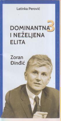 dominantna i neželjena elita zoran đinđić  