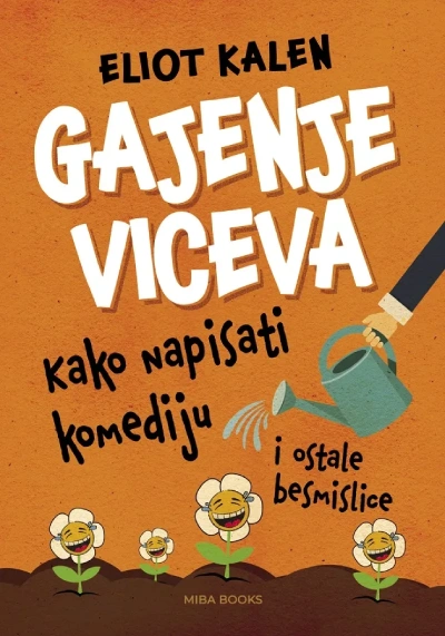 gajenje viceva kako napisati komediju 