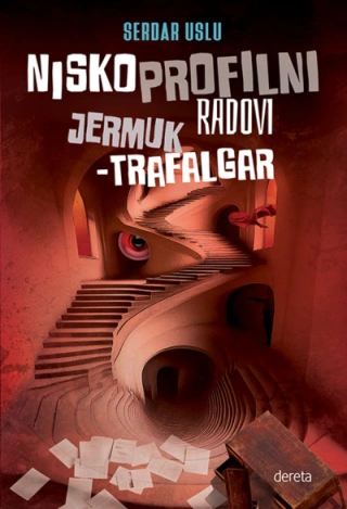 niskoprofilni radovi jermuk trafalgar serdar uslu 