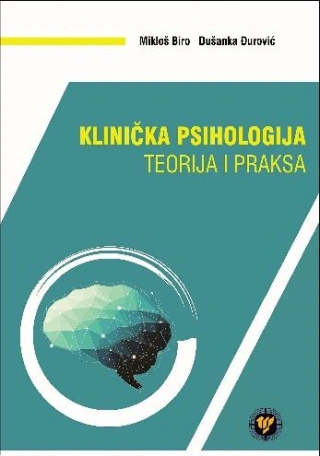 klinička psihologija teorija i praksa mikloš biro 