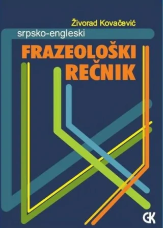 frazeološki rečnik (srp eng) živorad kovačević 