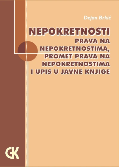 nepokretnosti, stvarna prava na nepokr , promet prava i upis u javne knjige 