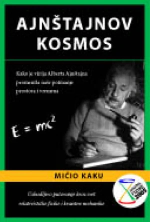 ajnštajnov kosmos mičio kaku 