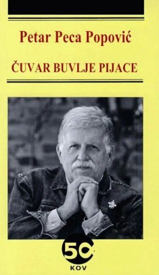 čuvar buvlje pijace petar peca popović 
