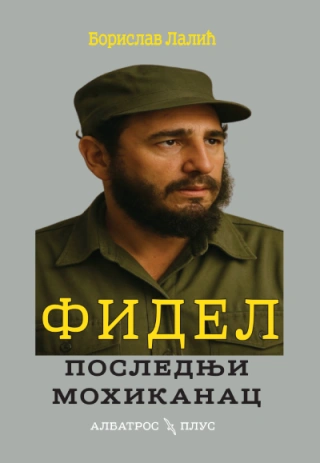 fidel poslednji mohikanac borislav lalić 