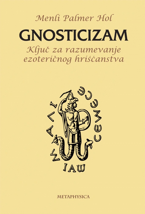 gnosticizam ključ za razumevanje ezoteričnog hrišćanstva 