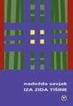 iza zida tišine nadežda savjak 