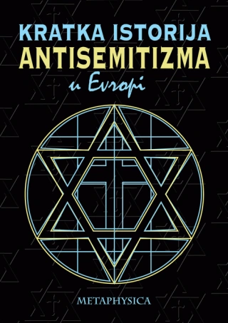 kratka istorija antisemitizma u evropi džeri daring 