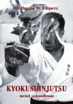 kyokushinjutsu metod samoodbrane dragan m filipović 