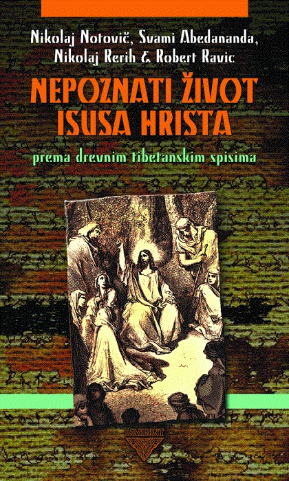 nepoznati život isusa hrista 