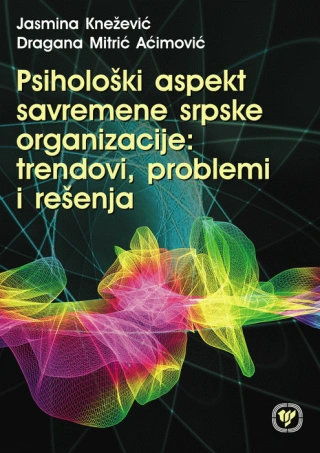 psihološki aspekt savremene srpske organizacije dragana mitrić aćimović 