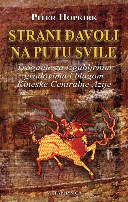 strani đavoli na putu svile 