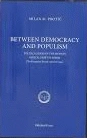 between democracy and populism milan st protić 