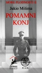 pomamni konj jukio mišima 