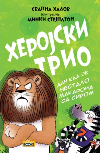 herojski trio 2 dan kad je nestalo makarona sa sirom svapna hadov 