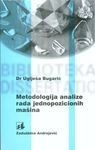 metodologija analize rada jednopozicionih mašina uglješa bugarić 