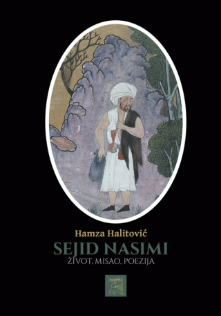 sejid nasimi život, misao, poezija sejid nasimi 