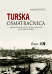 turska osmatračnica milan ristović 
