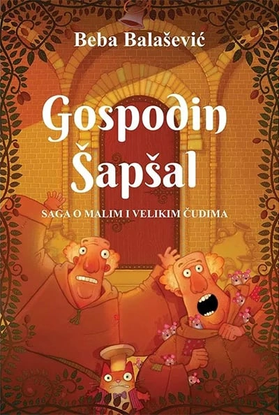 gospodin šapšal saga o malim i velikim čudima 