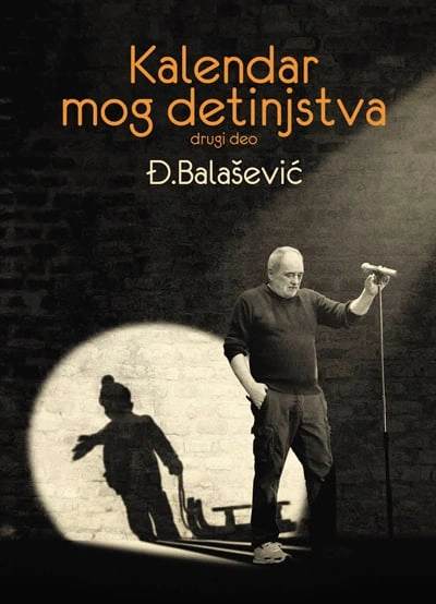 kalendar mog detinjstva drugi deo 